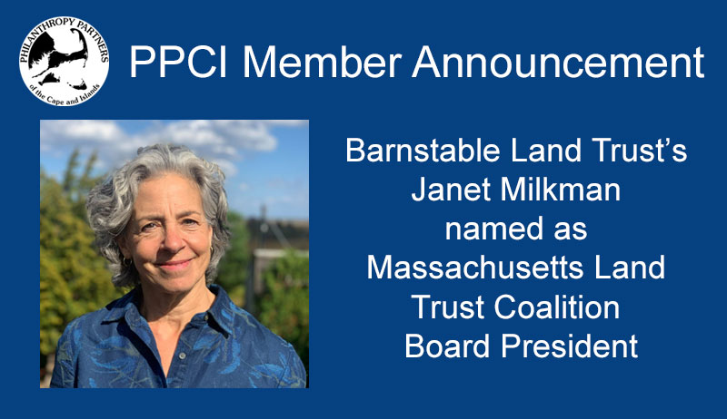 Barnstable Land Trust’s Janet Milkman named as Massachusetts Land Trust Coalition Board President