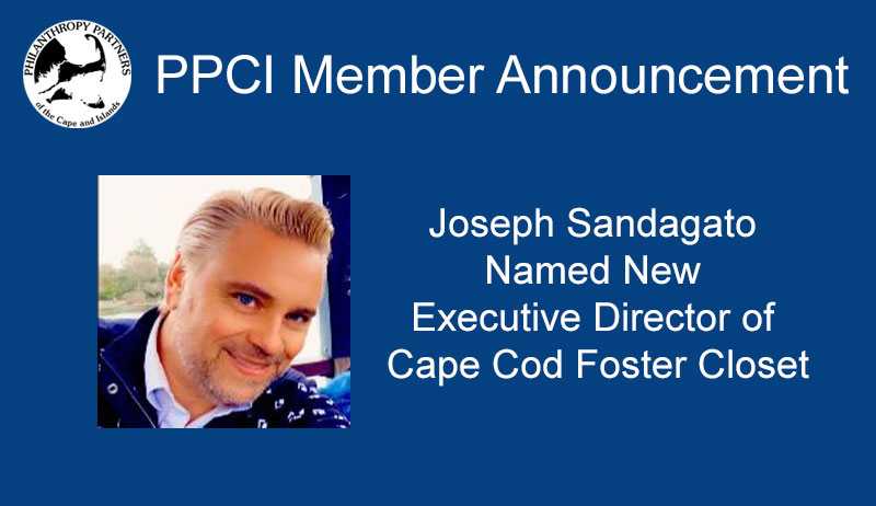 Joseph Sandagato Named New Executive Director of Cape Cod Foster Closet