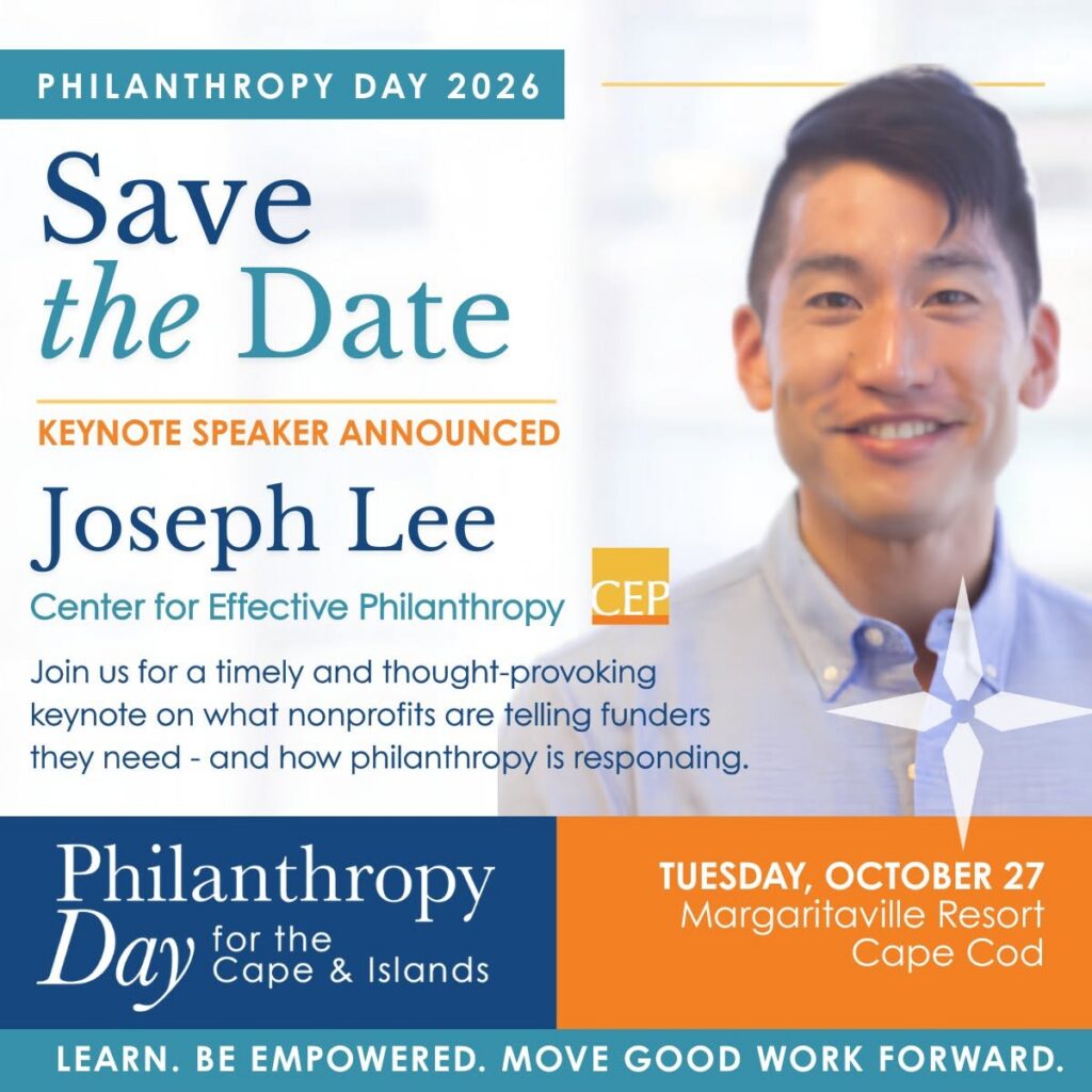 Save the Date: Tuesday, October 27, 2026 for Philanthropy Day with Keynote speaker Joseph Lee, Center for Effective Philanthropy.