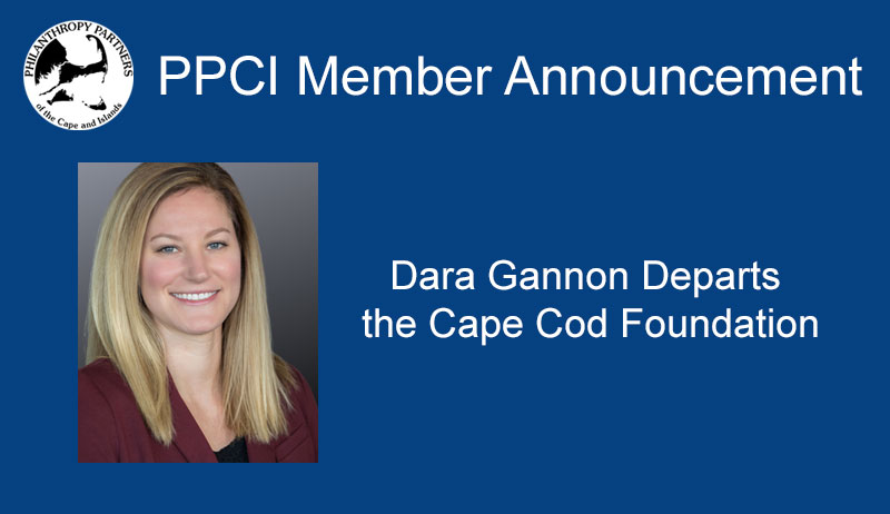 Dara Gannon Departs the Cape Cod Foundation