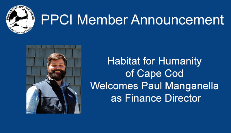 Habitat for Humanity of Cape Cod Welcomes Paul Manganella