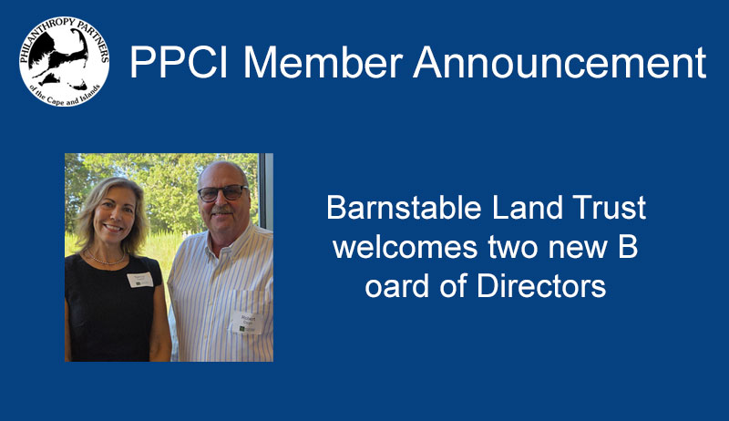 Barnstable Land Trust welcomes two new Board members