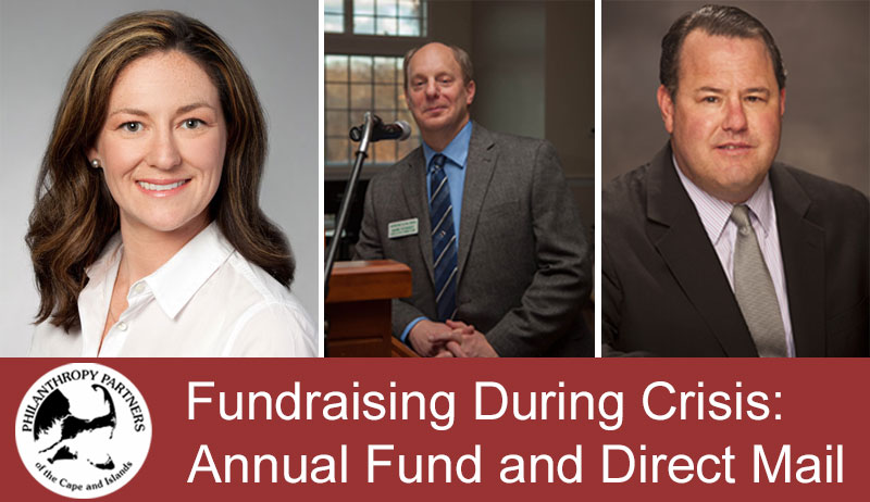 Fundraising During Crisis: Annual Fund and Direct Mail
