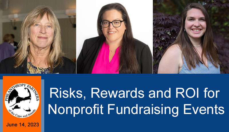 Risks, Rewards and ROI for Nonprofit Fundraising Events